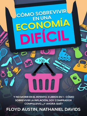 cover image of Cómo Sobrevivir en una Economía Difícil
